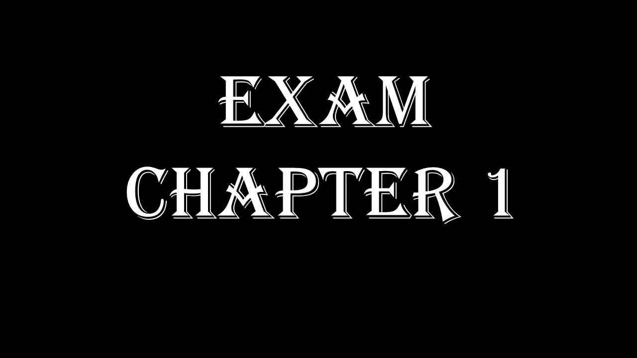 Exam Chapter (1)
